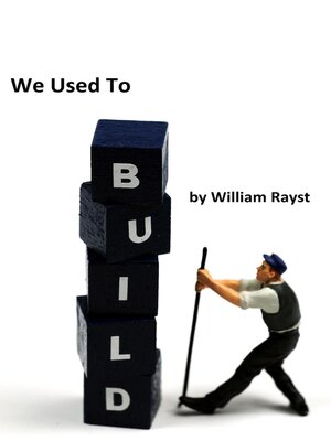 cover image of We Used to Build